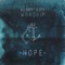 Hope Is in You (feat. Aaron Damianopoulos) - Glory City Worship lyrics
