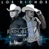 Los Dichos - Single album lyrics, reviews, download