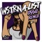 A-List (Ossie Remix) - WSTRN lyrics