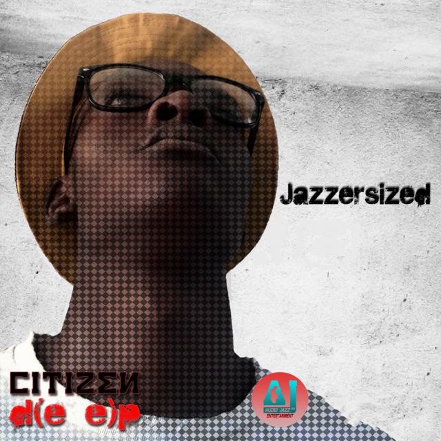 Rabs Vhafuwi & Citizen Deep Jazzersized Album Cover