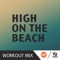 High by the Beach - Radiorama lyrics