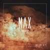 Max feat. Gnash - Lights Down Low