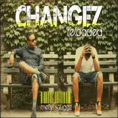 Changes Reloaded by Melly Scuggz album reviews, ratings, credits