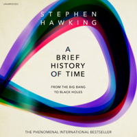 Stephen Hawking - A Brief History of Time: From Big Bang to Black Holes (Unabridged) artwork