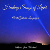 Healing Songs of Light - Marie-Josée Robichaud