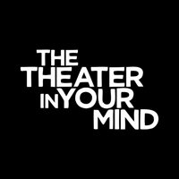 The Theater in Your Mind podcast