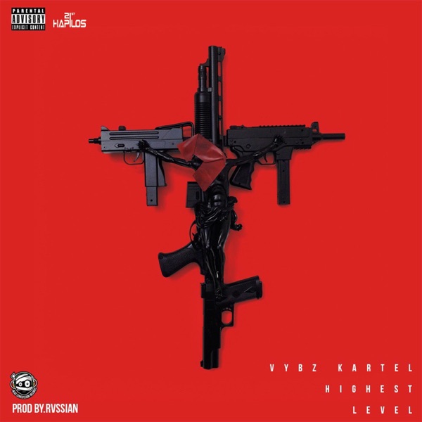 Vybz Kartel - Highest Level