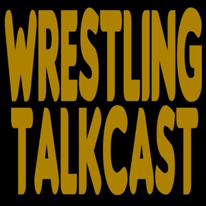Wrestling TalkCast Episode 2