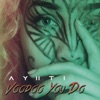 Voodoo You Do - Single