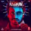 Stream & download Raman Raghav 2.0 (Original Motion Picture Soundtrack)