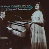 Los Tangos de Agustín Lara Con Libertad Lamarque artwork
