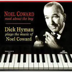Mad About the Boy - Dick Hyman Mad About the Boy - Dick Hyman