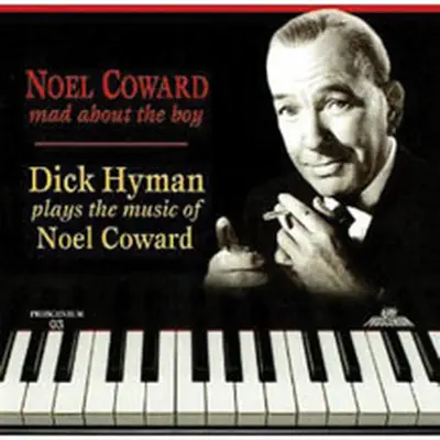 Mad About the Boy - Dick Hyman Mad About the Boy - Dick Hyman