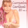 Curramba En Carnaval 80, Vol. 2