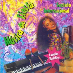 Música de Fiesta - Sexteto Internacional