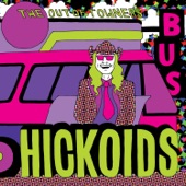 Hickoids - Night Life