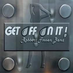 Robbert Fossen Band - I Feel so Bad
