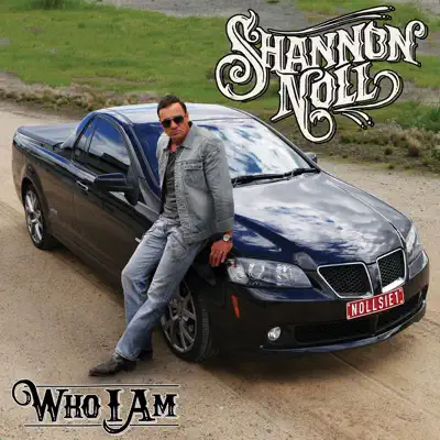 Who I Am - Single - Shannon Noll