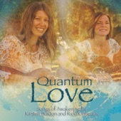 Quantum Love: Songs of Awakening artwork