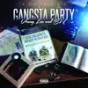 Gangsta Party (B.I.G Version) - Single album lyrics, reviews, download