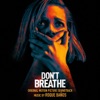 Don't Breathe (Original Motion Picture Soundtrack), 2016