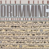 Steve Reich and Musicians - Drumming:, Pt. IV