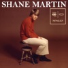 Shane Martin - I Need You