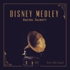 Rachel Talbott - Disney Medley