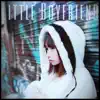 Little Boyfriend - Single album lyrics, reviews, download