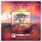 Good Day (feat. Micah Martin) - Nick Double & Kovan lyrics
