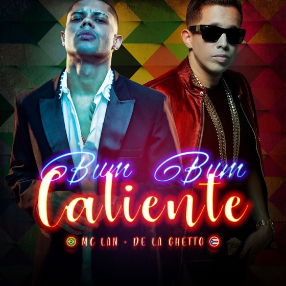 Cover artwork for Bumbum Caliente (feat. De La Ghetto)