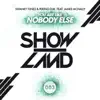 You Are Like Nobody Else (feat. James McNally) song lyrics