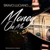 Money on Me (feat. Yung Haiti) - Single album lyrics, reviews, download