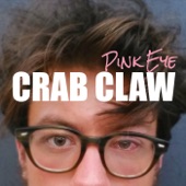 Crab Claw - Bye Bye