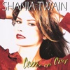 Shania Twain - Man! I Feel Like A Woman!