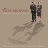 Saving Mr. Banks (Original Motion Picture Soundtrack) [Deluxe Edition] artwork