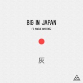 Big in Japan (feat. Amelie Martinez) artwork
