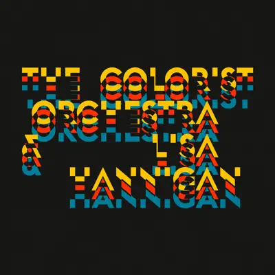 The Colorist Orchestra & Lisa Hannigan - EP - Lisa Hannigan