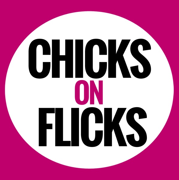 CHICKS on FLICKS cover