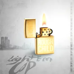 Light Em Up Song Lyrics