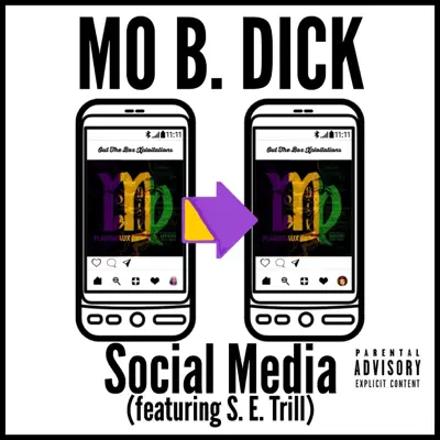 Social Media (feat. S.E. Trill) - Single - Mo B. Dick Social Media (feat. S.E. Trill) - Single - Mo B. Dick
