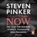 Steven Pinker - Enlightenment Now: The Case for Reason, Science, Humanism, and Progress (Unabridged)