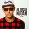 As Coisas Mudam - MC PH lyrics