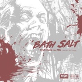 Bath Salt (feat. Tek) artwork