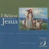 I Believe This Is Jesus album lyrics, reviews, download