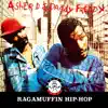 Ragamuffin Hip Hop - Single album lyrics, reviews, download