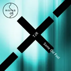 Same Old Fool - EP - TJR Same Old Fool - EP - TJR