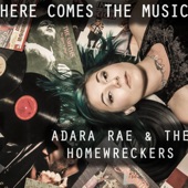 Adara Rae & the Homewreckers - Your Fool Is Dead