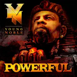 Powerful - Young Noble Powerful - Young Noble