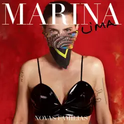 Novas Famílias - Marina Lima Novas Famílias - Marina Lima